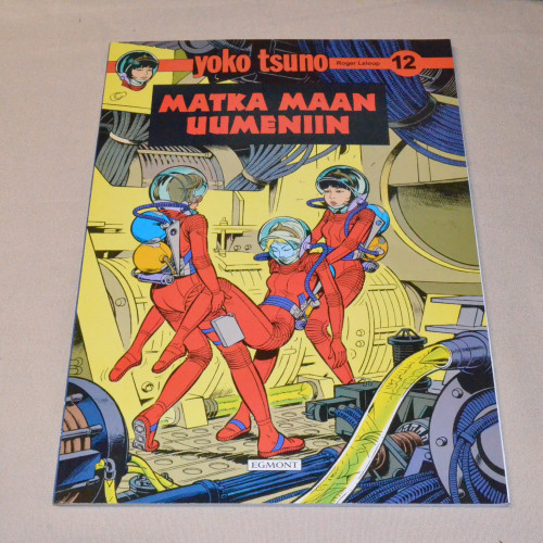 Yoko Tsuno 12 Matka maan uumeniin